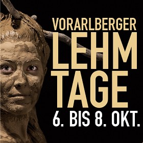 Vorarlberger Lehmtage 6. bis 8. Okt.